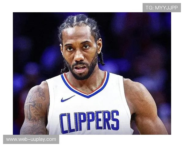 莱昂纳德因膝伤提前返洛杉矶，将缺席快船客场背靠背